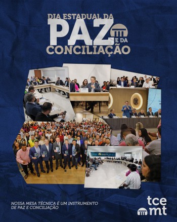 Dia da Conciliação: TCE-MT faz do diálogo institucional ferramenta de desenvolvimento e justiça social